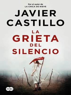 cover image of La grieta del silencio